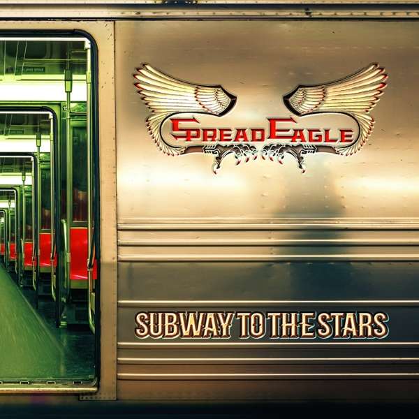 Spread Eagle (USA) – Subway To The Stars