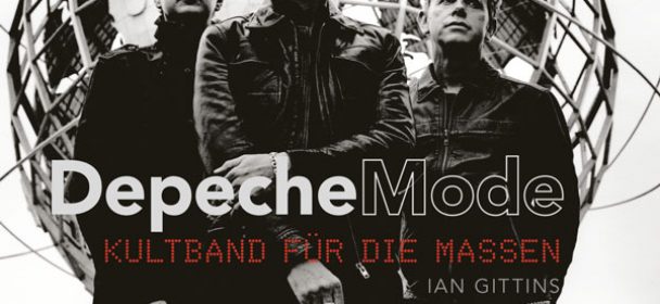 Depeche Mode Kultband Fur Die Massen Review Zum Buch Von Ian Gittins Metalglory Magazine