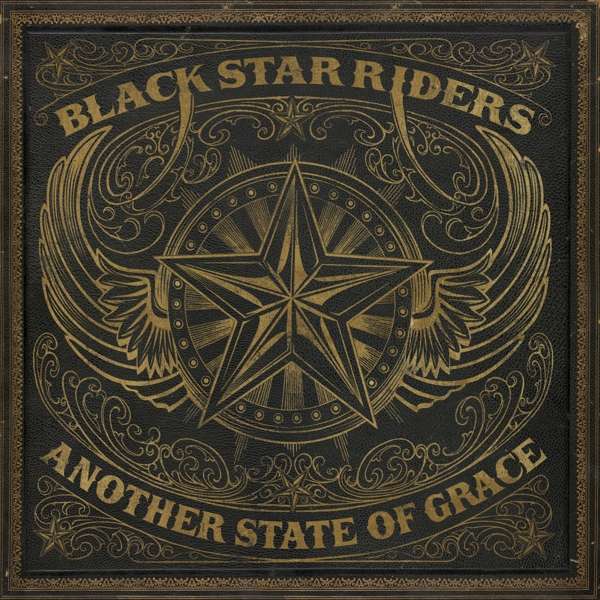 Black Star Riders (USA) – Another State Of Grace
