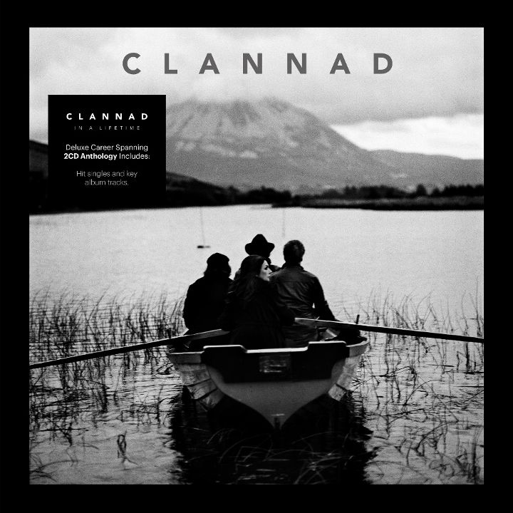 Clannad (IRE) – In A Lifetime