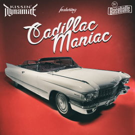 News: KISSIN’ DYNAMITE – Neue Single “Cadillac Maniac”