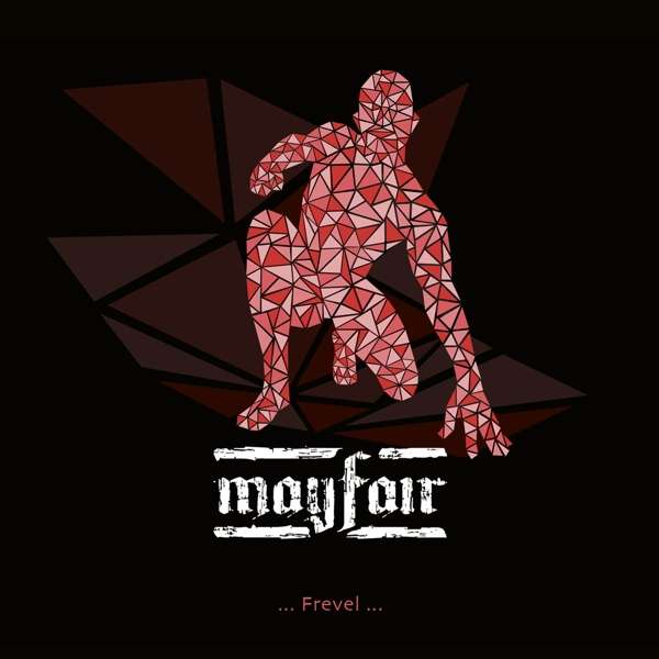 Mayfair (A) – Frevel