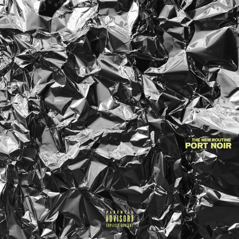 PORT NOIR (SWE) – The New Routine