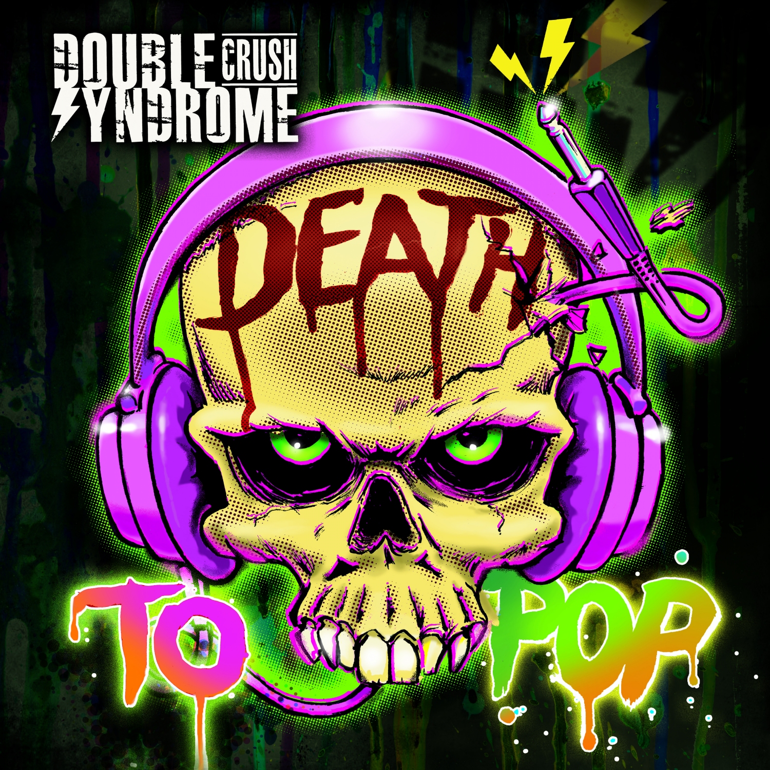 DOUBLE CRUSH SYNDROME (DE) – Death To Pop