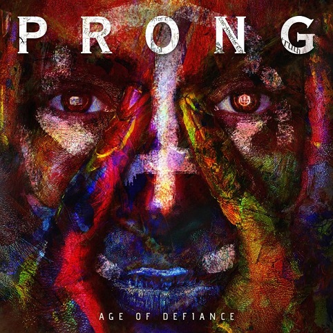 PRONG (USA) – Age Of Defiance EP