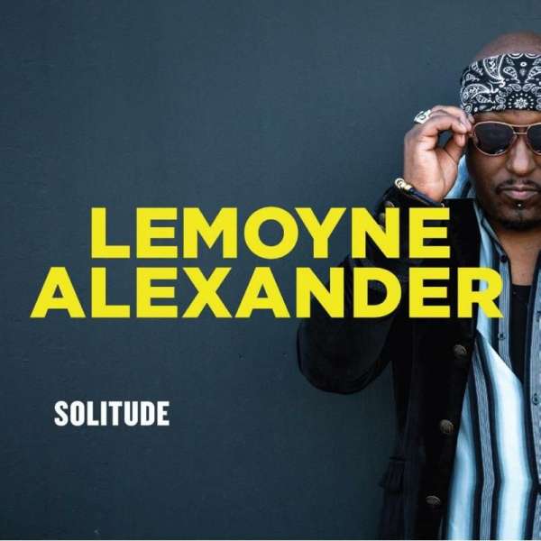 Lemoyne Alexander (USA) – Solitude