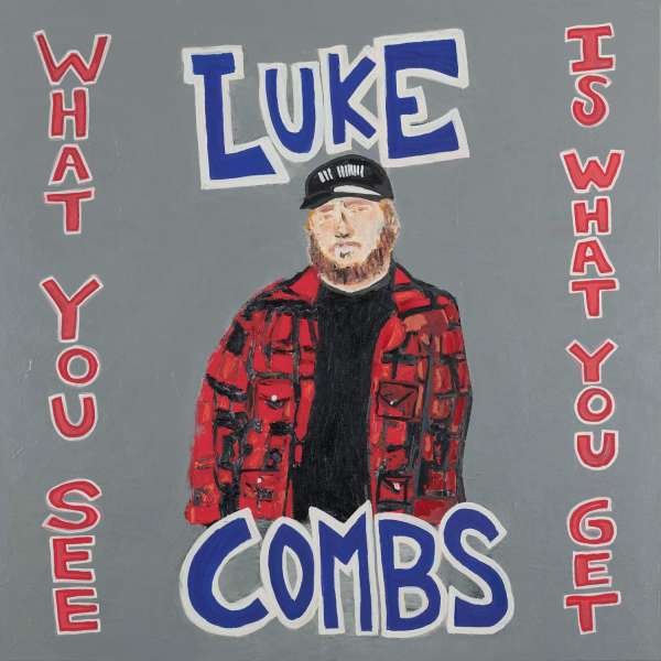 Luke Combs (USA) – What You See Is What You Get