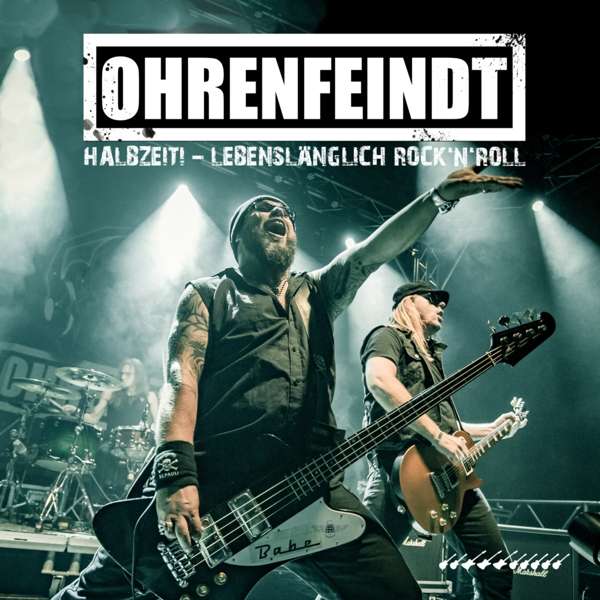 Ohrenfeindt (D) – Halbzeit