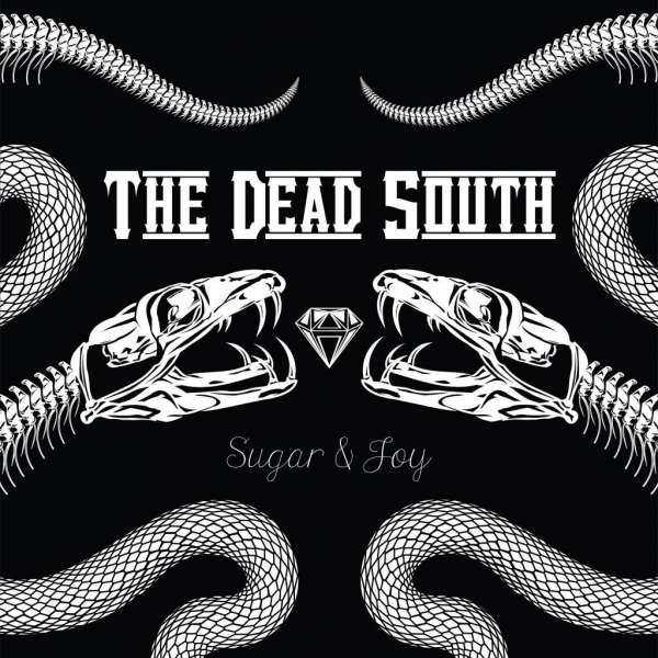 The Dead South (CDN) – Sugar & Joy