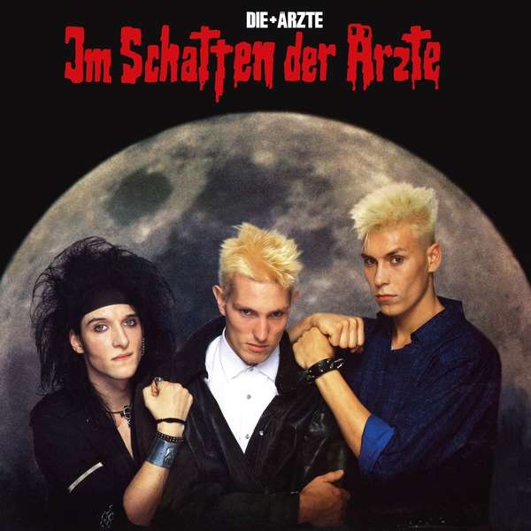 Die Ärzte (D) – Im Schatten der Ärzte (LP Reissue)