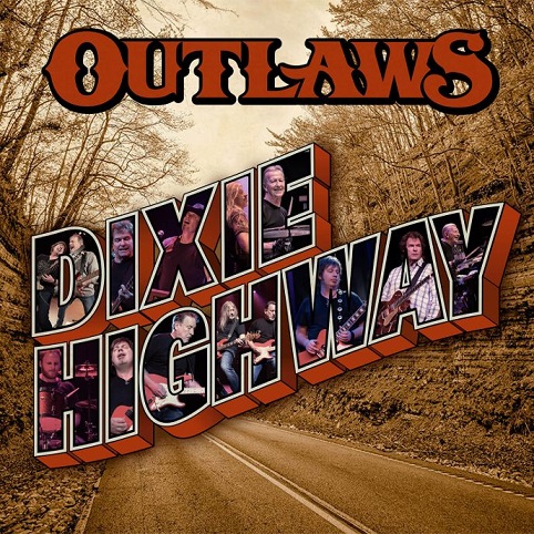 OUTLAWS (USA) – Dixie Highway