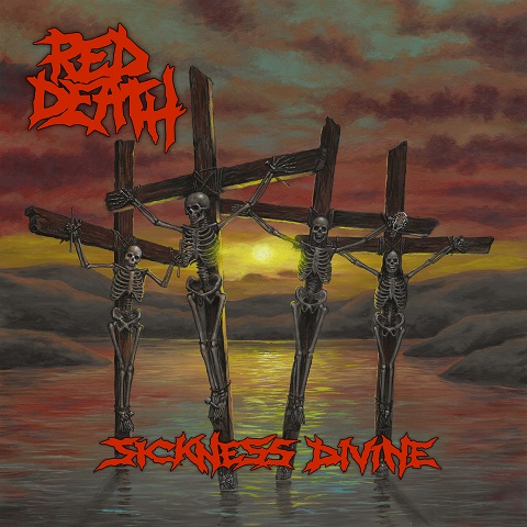 RED DEATH – „Sickness Divine“