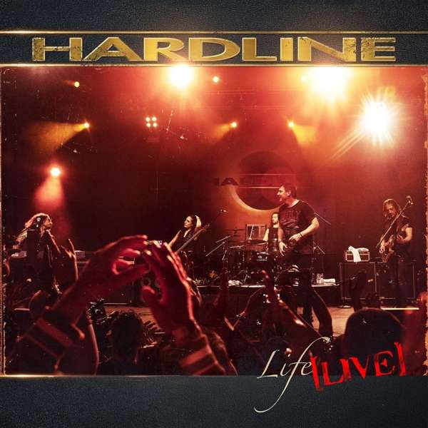 Hardline (USA/I) – Life Live