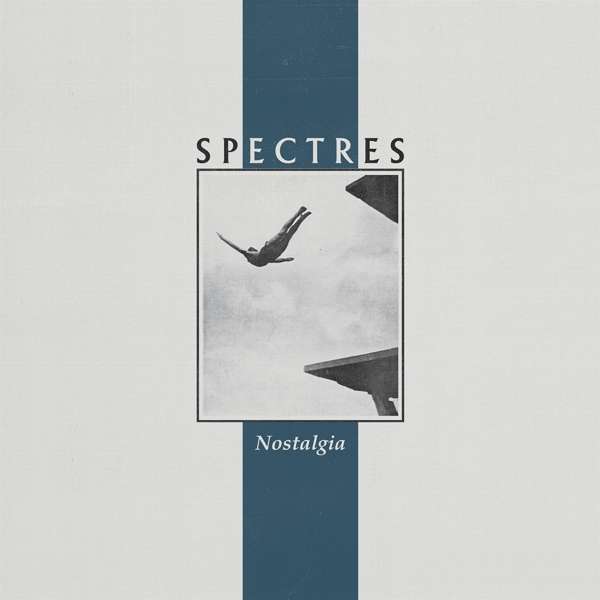 Spectres (CDN) – Nostalgia