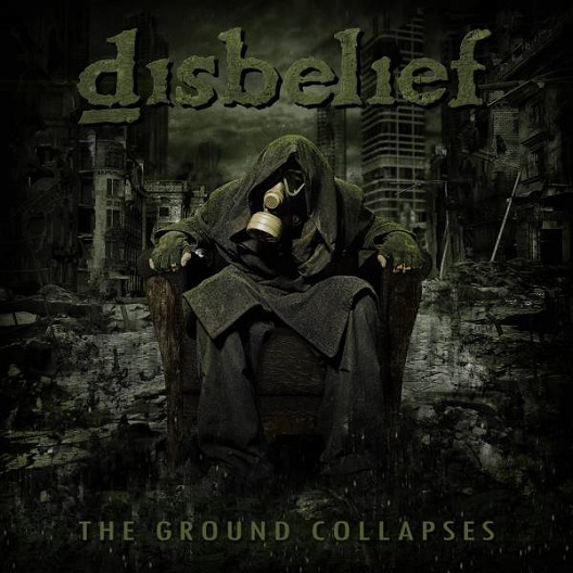 DISBELIEF – „The Ground Collapses“
