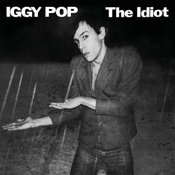 Iggy Pop (GB) – The Idiot (Deluxe Edition)
