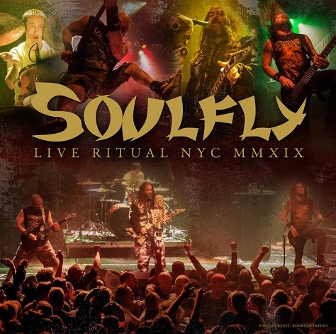 News: SOULFLY – veröffentlichen Live Ritual NYC MMXIX Digital EP