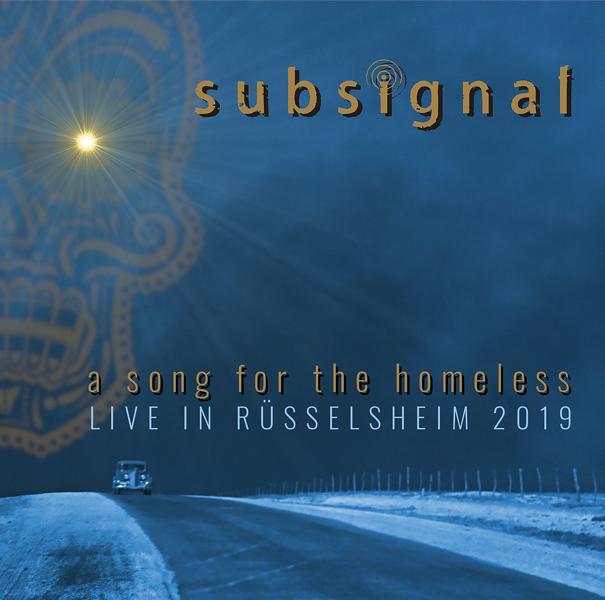 Subsignal (D) – A Song For The Homeless – Live In Rüsselsheim 2019