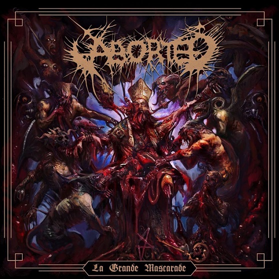 ABORTED – „La Grande Mascarade“ (EP)