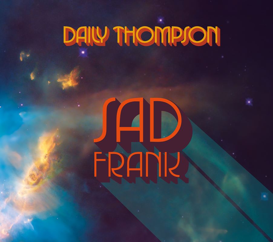 News: Daily Thompson – new Single & Video „Sad Frank“ online; Album ab 21.8.!