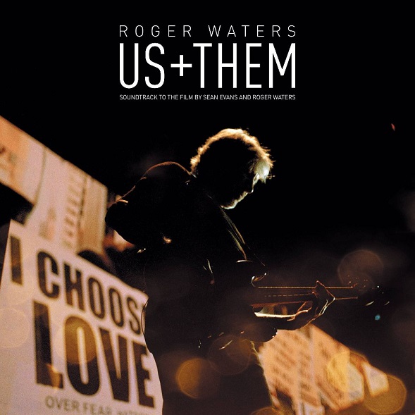 News: News – Von Roger Waters erscheint am 02.10. das neue Live-Album „Us And Them“ als Blu-ray, DVD, 2CD-Set und 3LP-Version!