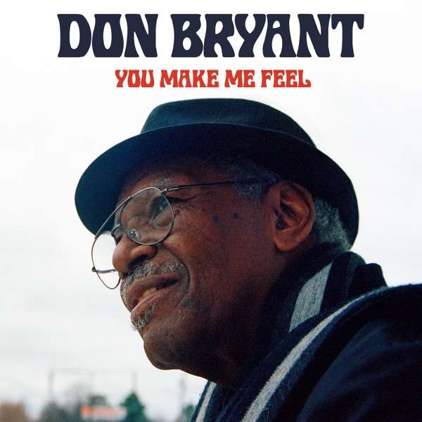 Don Bryant (USA) – You Make Me Feel