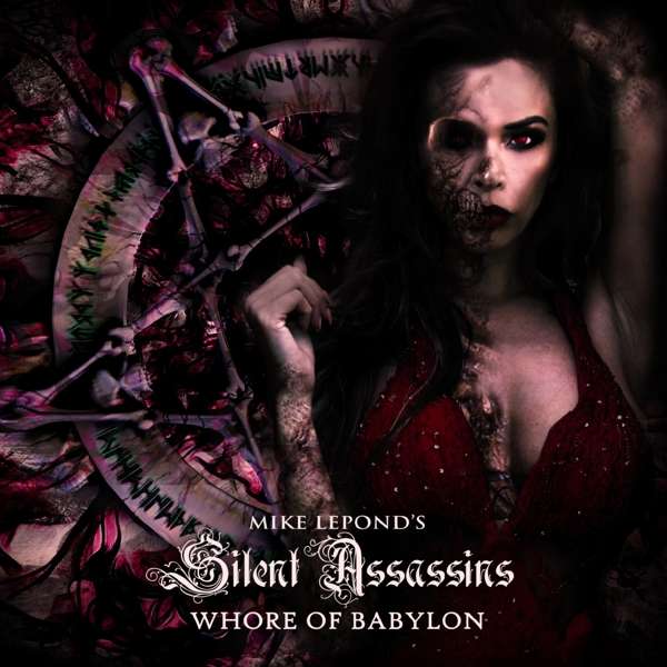 Mike LePond’s Silent Assassin (USA) – Whore Of Babylon