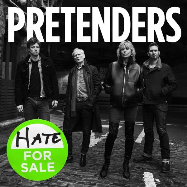 Pretenders (GB) – Hate For Sale