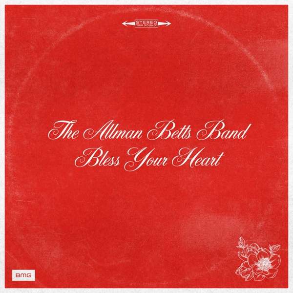 Allman Betts Band (USA) – Bless Your Heart