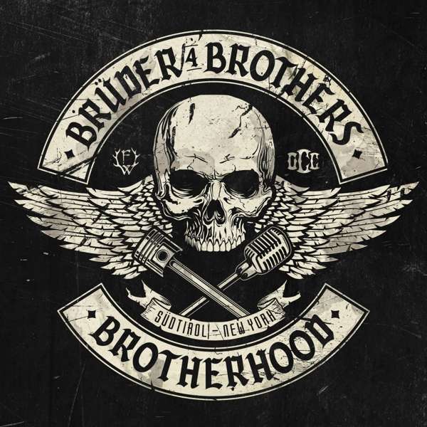 Brüder4Brothers (I/USA) – Brotherhood