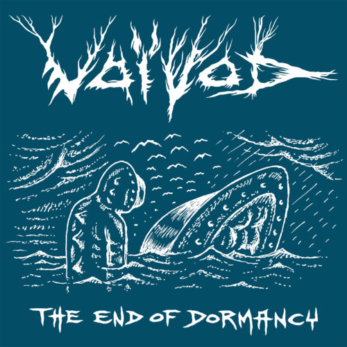 VOIVOD (CAN) – The End Of Dormancy EP