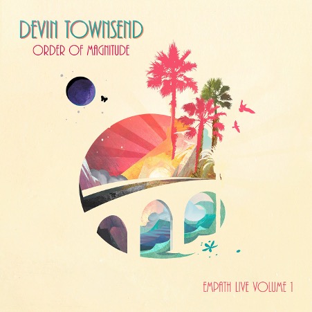 DEVIN TOWNSEND (CAN) – Order Of Magnitude – Empath Live Volume 1