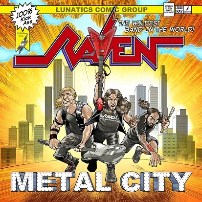 RAVEN (UK) – Metal City