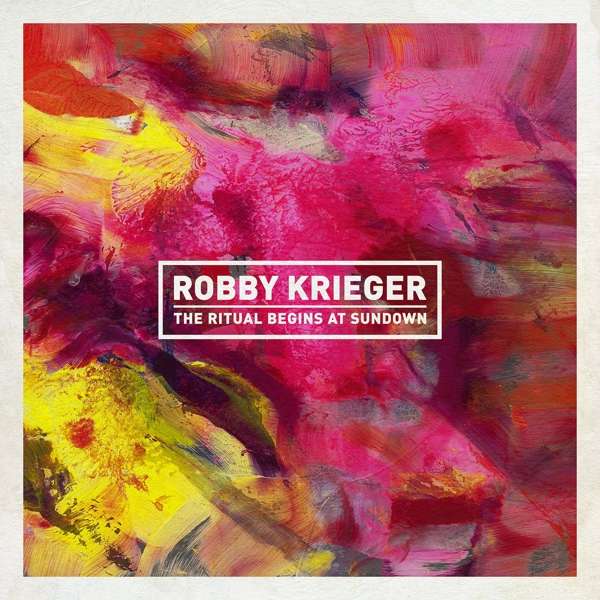 Robby Krieger (USA) – The Ritual Begins At Sundown