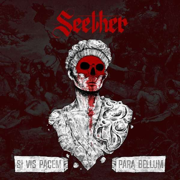 Seether (ZA) – Si Vis Pacem, Para Bellum