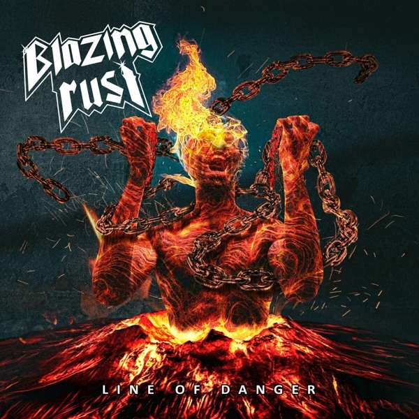 Blazing Rust (RUS) – Line Of Danger