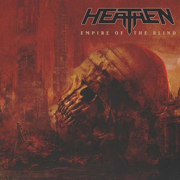 Heathen (USA) – Empire Of The Blind