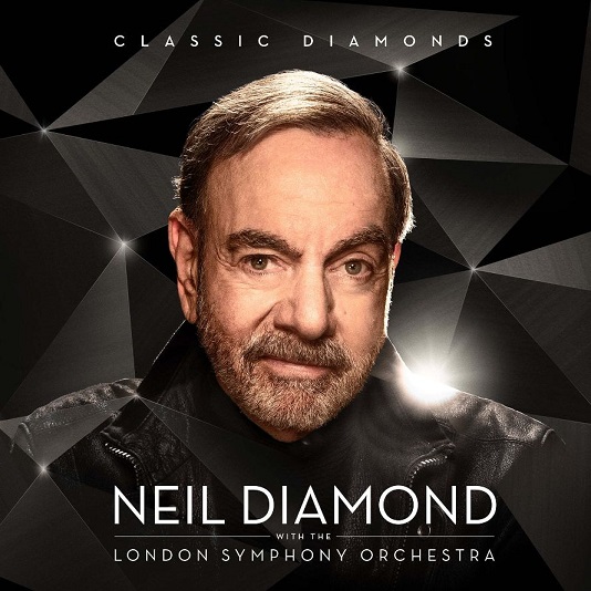 News: Von Neil Diamond With The London Symphony Orchestra erscheint am 20.11. das neue Album „Classic Diamond“ auf CD, LP, digital