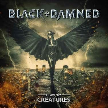 BLACK & DAMNED (DE) – Heavenly Creatures