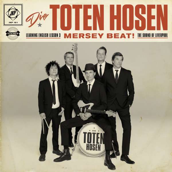 Die Toten Hosen (D) – Learning English Lesson 3: MERSEY BEAT! The Sound Of Liverpool