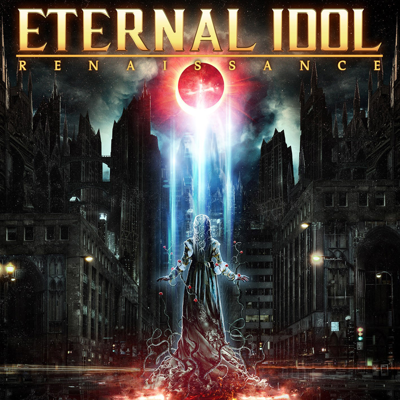 Eternal Idol (I) – Renaissance