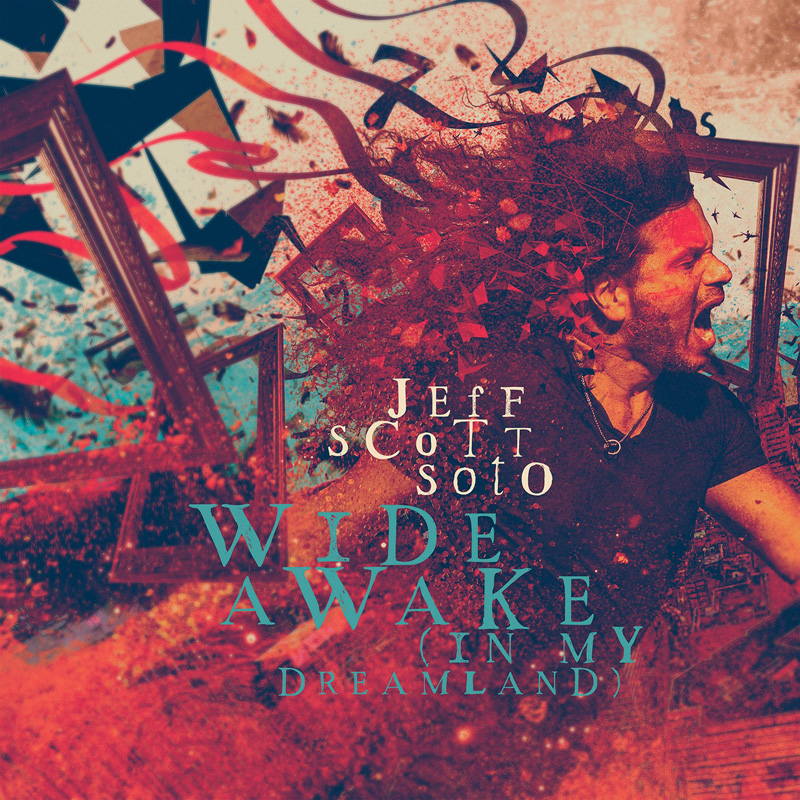 Jeff Scott Soto (USA) – Wide Awake (In My Dreamland)