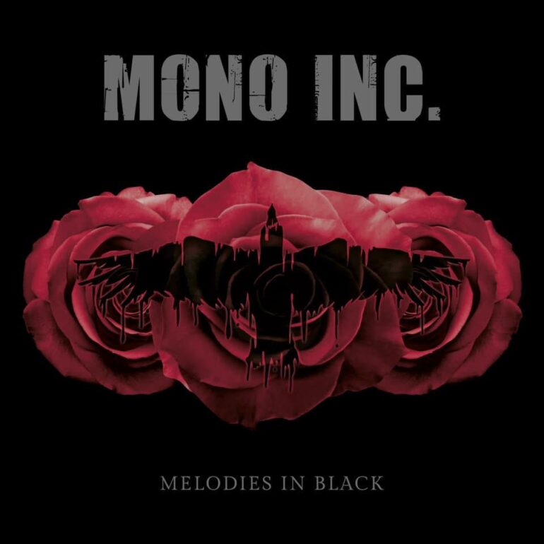 MONO INC. (DE) – Melodies In Black