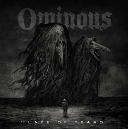 LAKE OF TEARS – Ominous