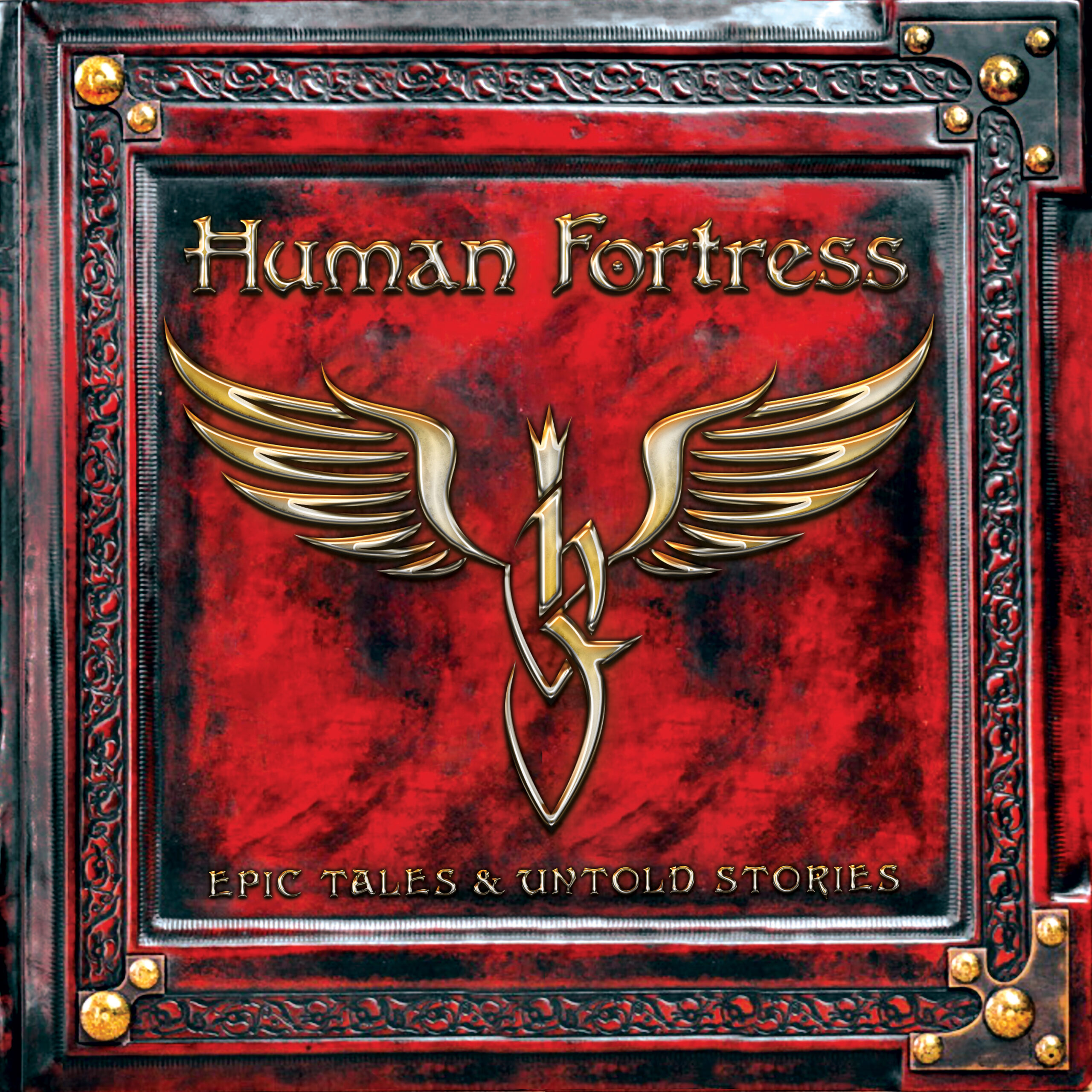 Human Fortress (D) – Epic Tales & Untold Stories