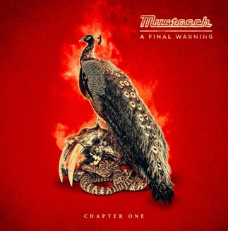 MUSTASCH (SWE) – A Final Warning – Chapter One -EP