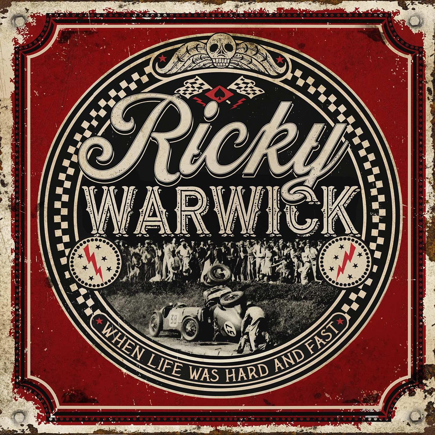 Ricky Warwick (IRE) – When Life Was Hard & Fast