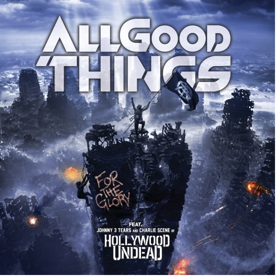 News: ALL GOOD THINGS schließen sich mit HOLLYWOOD UNDEAD zusammen & veröffentlichen neue Version ihrer Hit Single