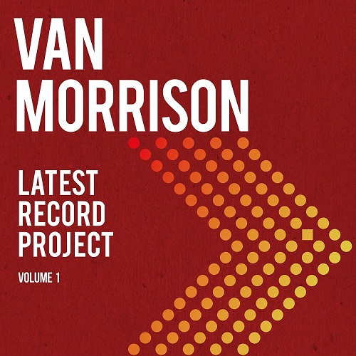 News: AN MORRISON – NEUES DOPPEL-ALBUM „LATEST RECORD PROJECT: VOLUME 1“ ERSCHEINT AM 7.05.