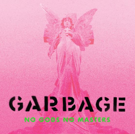 News: GARBAGE mit neuem Kunst-Video „Wolves“ vom kommenden „No Gods No Masters“-Album
